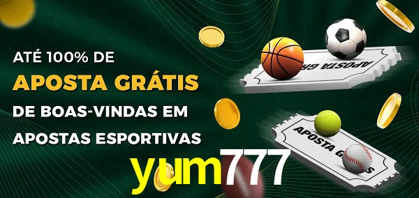yum777 Ate 100% de Aposta Gratis