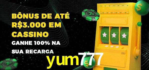 yum777 melhor bônus de depósito